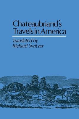 Chateaubriand's Travels in America 1