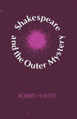 Shakespeare and the Outer Mystery 1