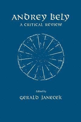 Gerald Janecek - Andrey Bely, Häftad