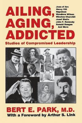 bokomslag Ailing, Aging, Addicted