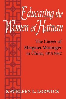 Educating the Women of Hainan 1