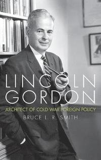 bokomslag Lincoln Gordon