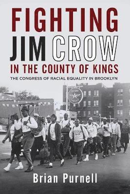 bokomslag Fighting Jim Crow in the County of Kings