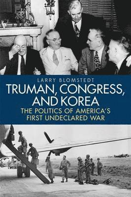 Truman, Congress, and Korea 1