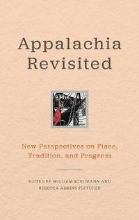 bokomslag Appalachia Revisited