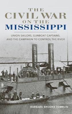bokomslag The Civil War on the Mississippi