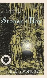bokomslag Stoner's Boy