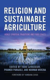bokomslag Religion and Sustainable Agriculture