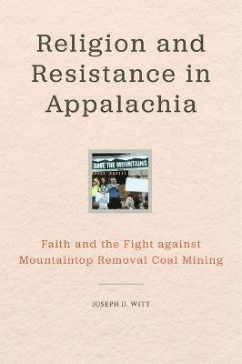 bokomslag Religion and Resistance in Appalachia