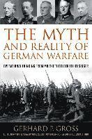 bokomslag The Myth and Reality of German Warfare