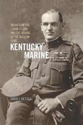 David J Bettez - Kentucky Marine, Häftad