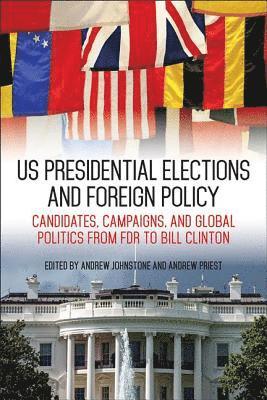 US Presidential Elections and Foreign Policy 1