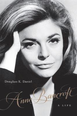 bokomslag Anne Bancroft