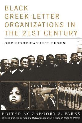 bokomslag Black Greek-letter Organizations in the Twenty-First Century