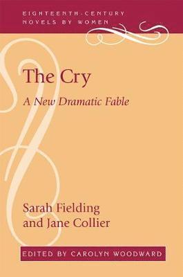 Sarah Fielding, Jane Collier, Carolyn Woodward - Cry, Inbunden