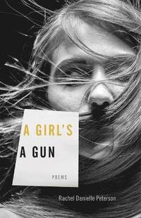 bokomslag Girl's A Gun