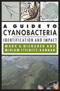 bokomslag A Guide to Cyanobacteria