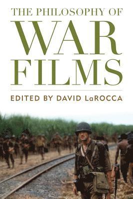 The Philosophy of War Films 1