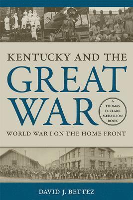 bokomslag Kentucky and the Great War
