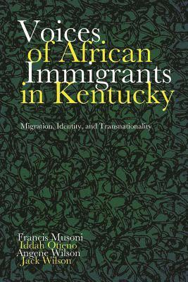Voices of African Immigrants in Kentucky 1