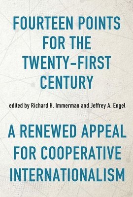 Fourteen Points for the Twenty-First Century 1