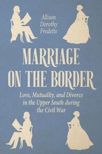 bokomslag Marriage on the Border