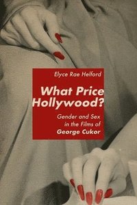 bokomslag What Price Hollywood?