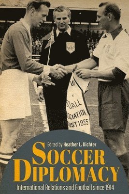 bokomslag Soccer Diplomacy