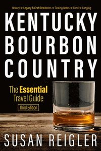bokomslag Kentucky Bourbon Country
