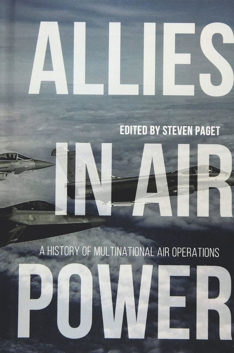 Steven Paget - Allies in Air Power, Inbunden