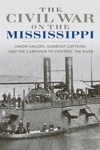 bokomslag Civil War on the Mississippi