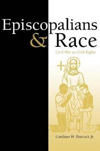 bokomslag Episcopalians and Race