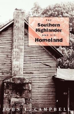 bokomslag Southern Highlander and His Homeland