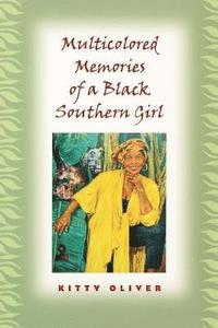bokomslag Multicolored Memories of a Black Southern Girl