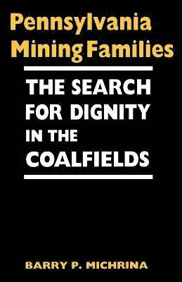 Barry P Michrina, Barry P. Michrina - Pennsylvania Mining Families, Häftad