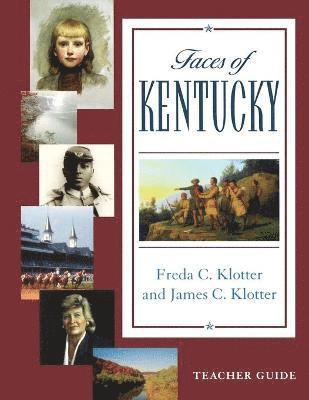 bokomslag Faces of Kentucky - Teacher's Guide