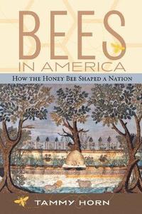 bokomslag Bees in America