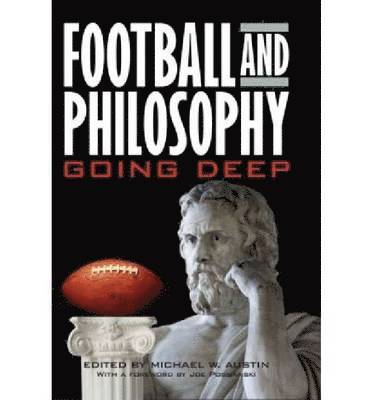 bokomslag Football and Philosophy