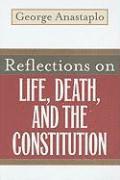 bokomslag Reflections on Life, Death, and the Constitution