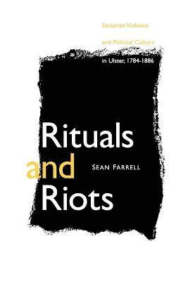 bokomslag Rituals and Riots