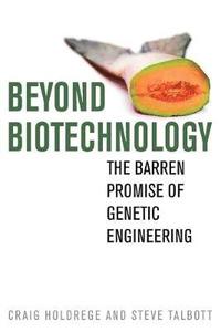 bokomslag Beyond Biotechnology