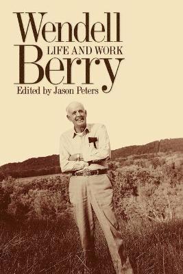 Jason Peters - Wendell Berry, Häftad