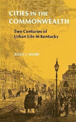 Allen J Share - Cities in the Commonwealth, Häftad