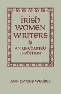 bokomslag Irish Women Writers