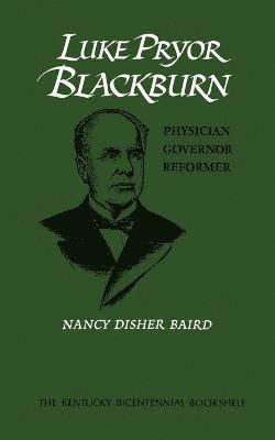 Nancy Disher Baird - Luke Pryor Blackburn, Häftad