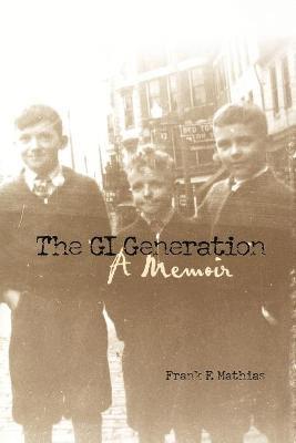 The GI Generation 1