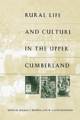 Rural Life and Culture in the Upper Cumberland 1