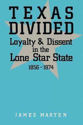 James Marten - Texas Divided, Häftad