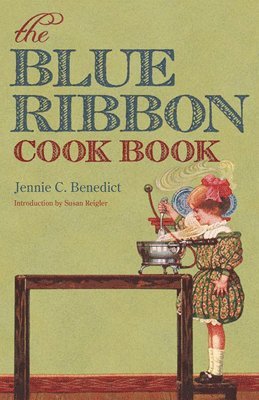 The Blue Ribbon Cook Book 1