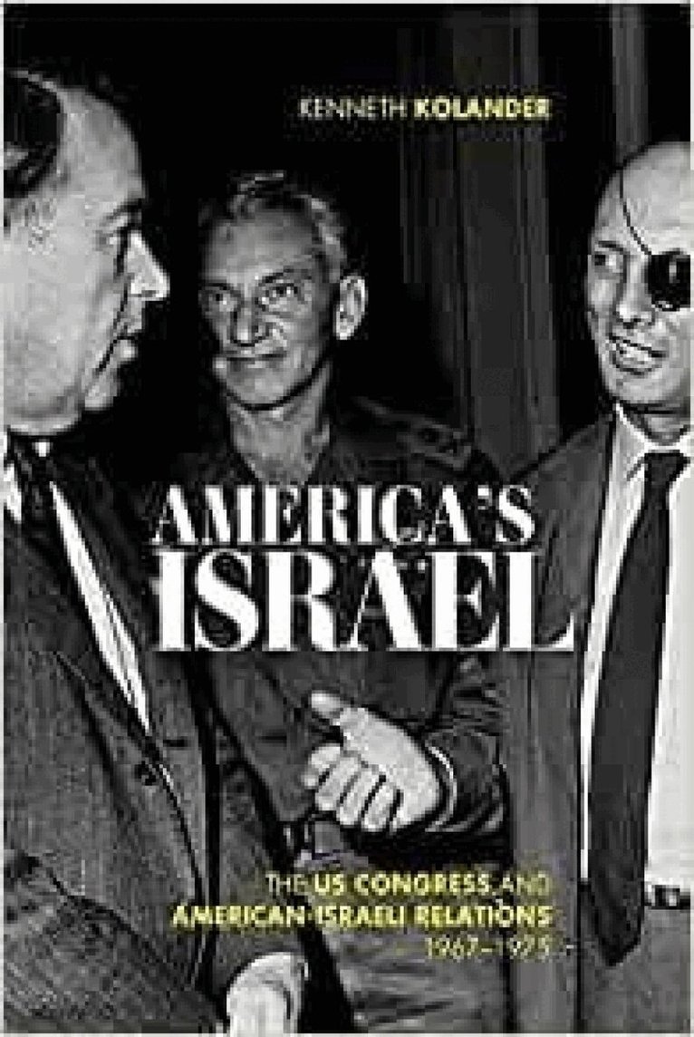 Kenneth Kolander - America's Israel, Häftad
